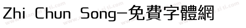 Zhi Chun Song字体转换
